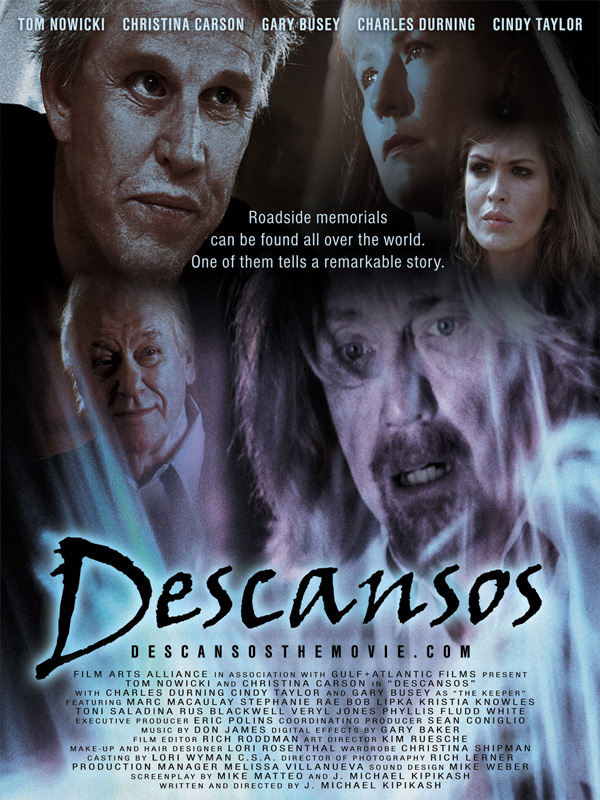 Poster to the 2006 Cult Classic Film Descansos starring Gary Busey